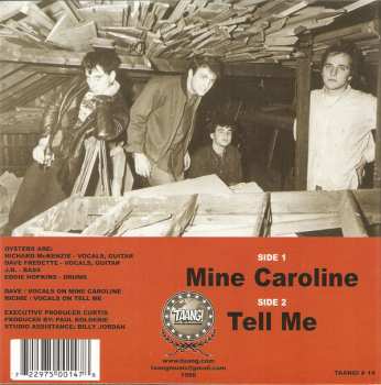 SP The Oysters: Mine Caroline B/W Tell Me
