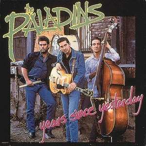 Album The Paladins: Years Since Yesterday
