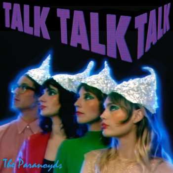 LP The Paranoyds: Talk Talk Talk