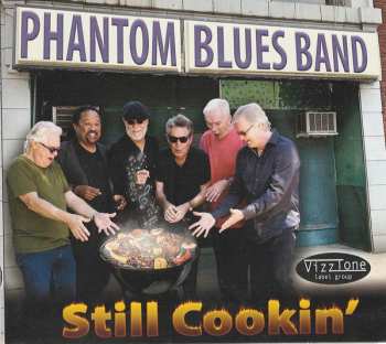 CD The Phantom Blues Band: Still Cookin'