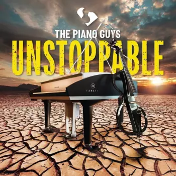 The Piano Guys: Unstoppable