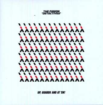 Album The Pigeon Detectives: Up, Guards And At 'Em!