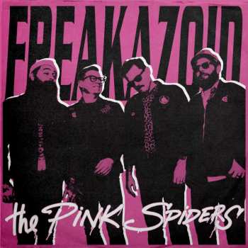 LP The Pink Spiders: The Pink Spiders Are Taking Over!