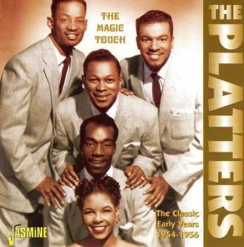 CD The Platters: The Magic Touch (The Classic Early Years 1954-1956)