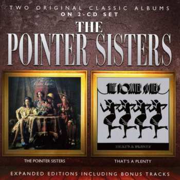 2CD Pointer Sisters: The Pointer Sisters / That's A Plenty