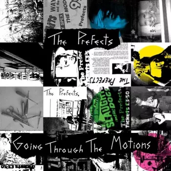The Prefects: Going Through The Motions