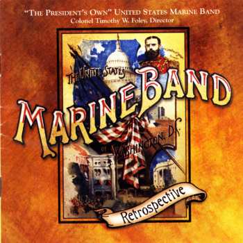 CD U.S. Marine Band: Retrospective
