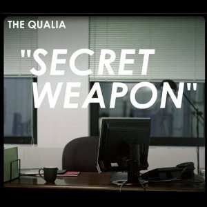 CD The Qualia: "Secret Weapon"