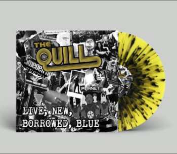 LP The Quill: Live, New, Borrowed, Blue CLR | LTD