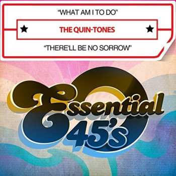 Album The Quin-Tones: What Am I To Do