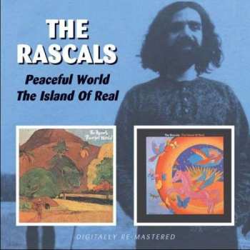 2CD The Rascals: Peaceful World / The Island Of Real