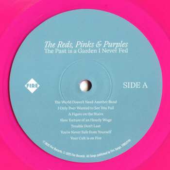 LP The Reds, Pinks And Purples: The Past Is A Garden I Never Fed CLR | LTD