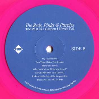 LP The Reds, Pinks And Purples: The Past Is A Garden I Never Fed CLR | LTD