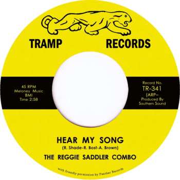 SP The Reggie Saddler Combo: Hear My Song / For The Love Of Hunice LTD