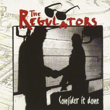 Album D-Regulators: Consider It Done