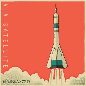 CD The Rembrandts: Via Satellite