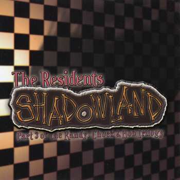 CD The Residents: Shadowland
