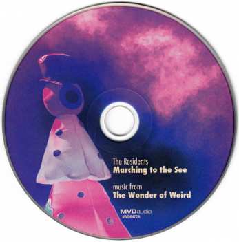 CD The Residents: Marching To The See: The Wonder Of Weird Tour