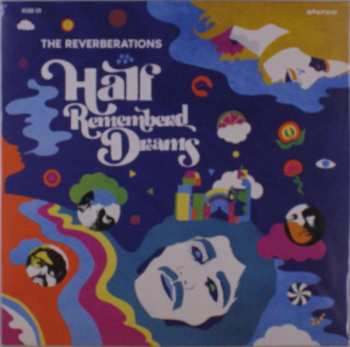 LP The Reverberations: Half Remembered Dreams