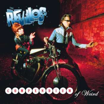 Album The Revillos: Compendium Of Weird