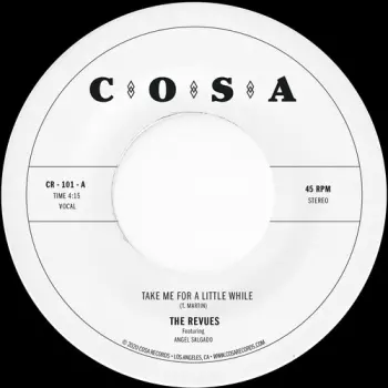 Take Me For A Little While / Cariño Nuevo