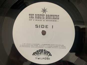 LP The Ribeye Brothers: If I Had A Horse...