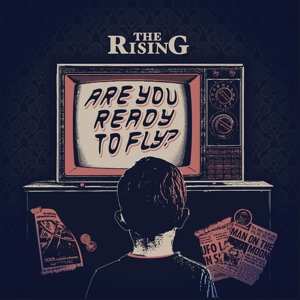 CD The Rising:  Are You Ready To Fly?