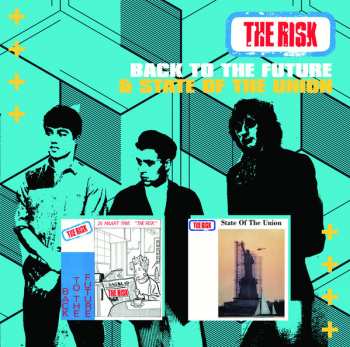 Album The Risk: Back To The Future & State Of The Union