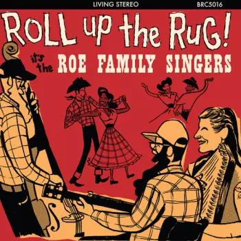 Roll Up The Rug!