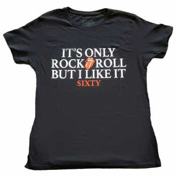 Merch The Rolling Stones: Women's T-shirt Sixty It's Only R&r But I Like It
