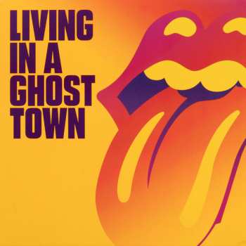 EP The Rolling Stones: Living In A Ghost Town CLR | LTD