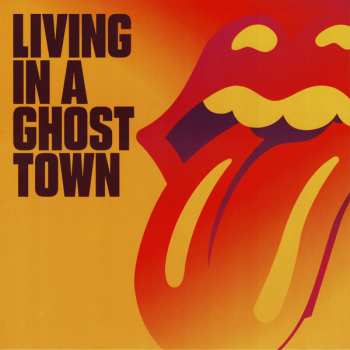 EP The Rolling Stones: Living In A Ghost Town CLR | LTD