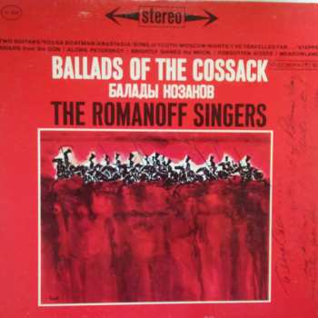 LP The Romanoff Singers: Ballads Of The Cossack