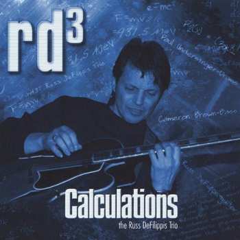 Album The Russ Defilippis Trio: Rd3:Calculations