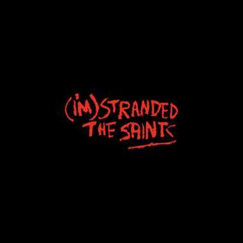 4LP/Box Set The Saints: (I'm) Stranded DLX