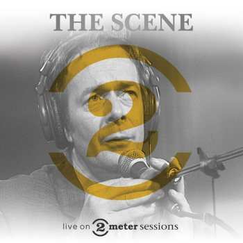 Album The Scene: Live On 2 Meter Sessions