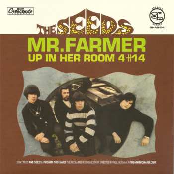 SP The Seeds: Mr. Farmer / Up In Her Room 4#14