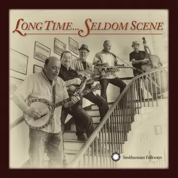 Long Time...Seldom Scene