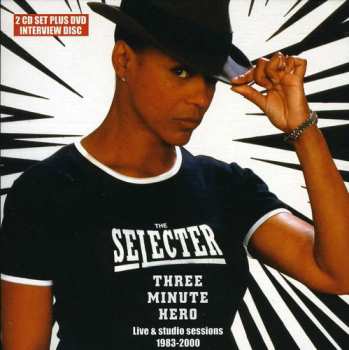 Album The Selecter: Three Minute Hero: Live & Studio Sessions 1983-2000