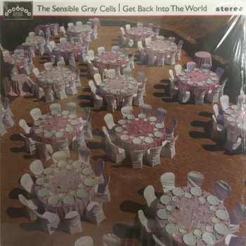 LP The Sensible Gray Cells: Get Back Into The World LTD