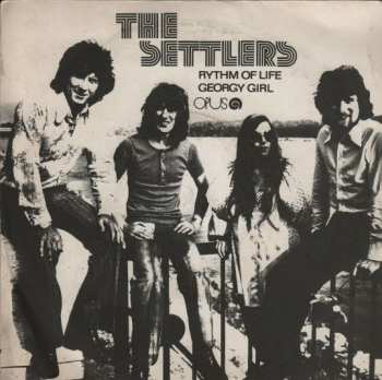Album The Settlers: Rhythm Of Life / Georgy Girl