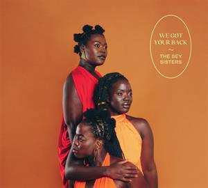 CD The Sey Sisters: We Got Your Back