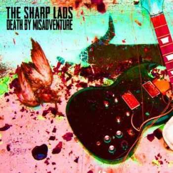 CD The Sharp Lads: Death By Misadventure