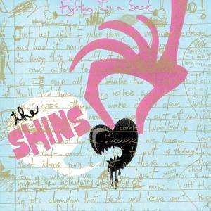 CD The Shins: Fighting In A Sack