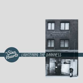 Album The Sino Hearts: Lightening The Darkness
