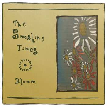 LP The Smashing Times: Bloom CLR | LTD