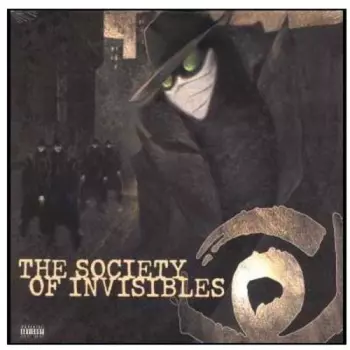 The Society Of Invisibles: The Society Of Invisibles