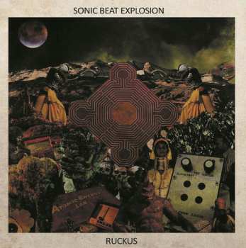 LP The Sonic Beat Explosion: Ruckus