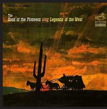 Album The Sons Of The Pioneers: Sing Legends Of The West