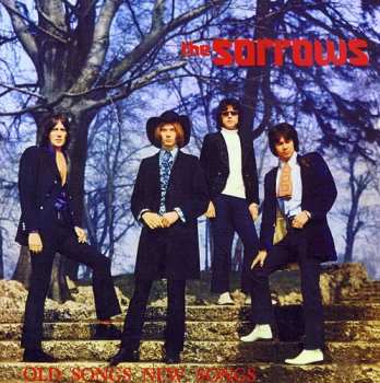 Album The Sorrows: Old Songs New Songs